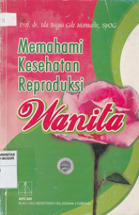 Image of Memahami kesehatan reproduksi wanita
