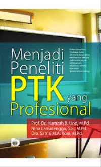 Image of Menjadi peneliti PTK yang Profesional