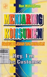 Image of Menjaring Konsumen : Strategi pelayanan yang memuaskan