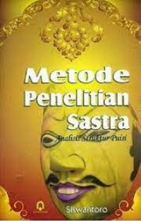 Image of Metode penelitian sastra : analisis struktur puisi