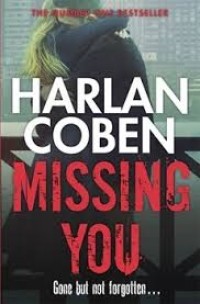 Image of Missing you : gone but not forgotten