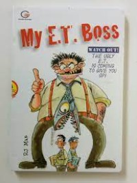 Image of My e.t. boss : watch out the ugly e.t. is coming to give you SP