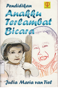 Image of Pendidikan Anakku Terlambat Bicara