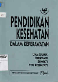 Image of Pendidikan kesehatan:dalam keperawatan