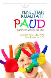 Image of Penelitian kualitatif PAUD : pendidikan anak usia dini