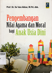 Image of Pengembangan nilai agama dan moral bagi anak usia dini