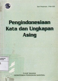 Image of Pengindonesiaan Kata dan Ungkapan Asing
