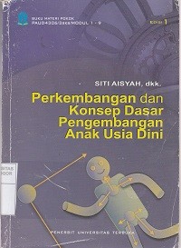 Image of Perkembangan dan konsep dasar pengembangan anak usia dini