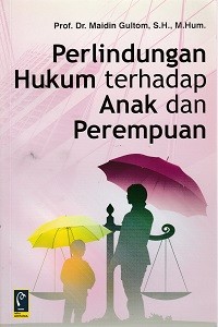 Image of Perlindungan hukum terhadap anak dan perempuan