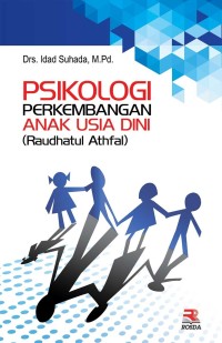 Image of Psikologi perkembangan anak usia dini (raudhatul athfal)