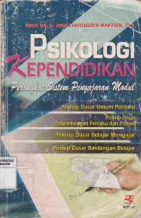 Image of Psikologi kependidikan : perangkat sistem pengajaran modul