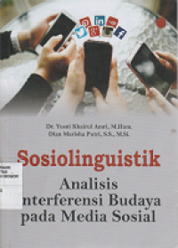 Image of Sosiolinguistik :Analisis interferensi budaya pada media sosial