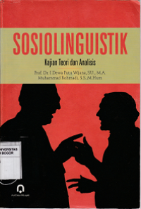 Image of Sosiolinguistik : Kajian teori dan analisis
