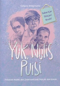 Image of Yuk nulis puisi : panduan mudah dan sederhana bagi pelajar dan umum